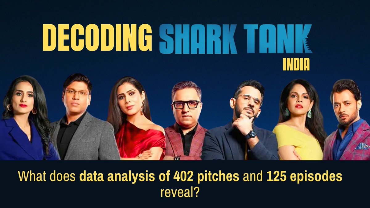 abvijayvergiya's tweet image. I analyzed 402 pitches of Shark Tank to find patterns behind what makes a pitch successful. I found -
- Which sharks are most and least likely to invest in a pitch? (my guess was wrong for both)
- Several other interesting insights.
A thread. 🧵