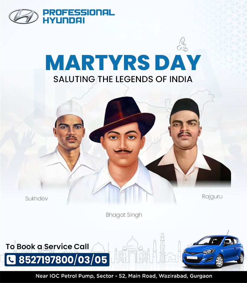 Remembering Shaheed-e-Azam Bhagat Signh, Sukhdev and Rajguru on their martyrdom anniversary. #MartyrsDay #BhagatSingh #Rajguru #Sukhdev #India #Shaheed #professionalhyundai #professionalengineers #gurugram