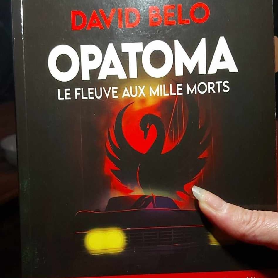 Delph la Bibliovore: David Belo : " Opatoma - Le fleuve aux mille morts " delphlabibliovore.blogspot.com/2024/03/david-…