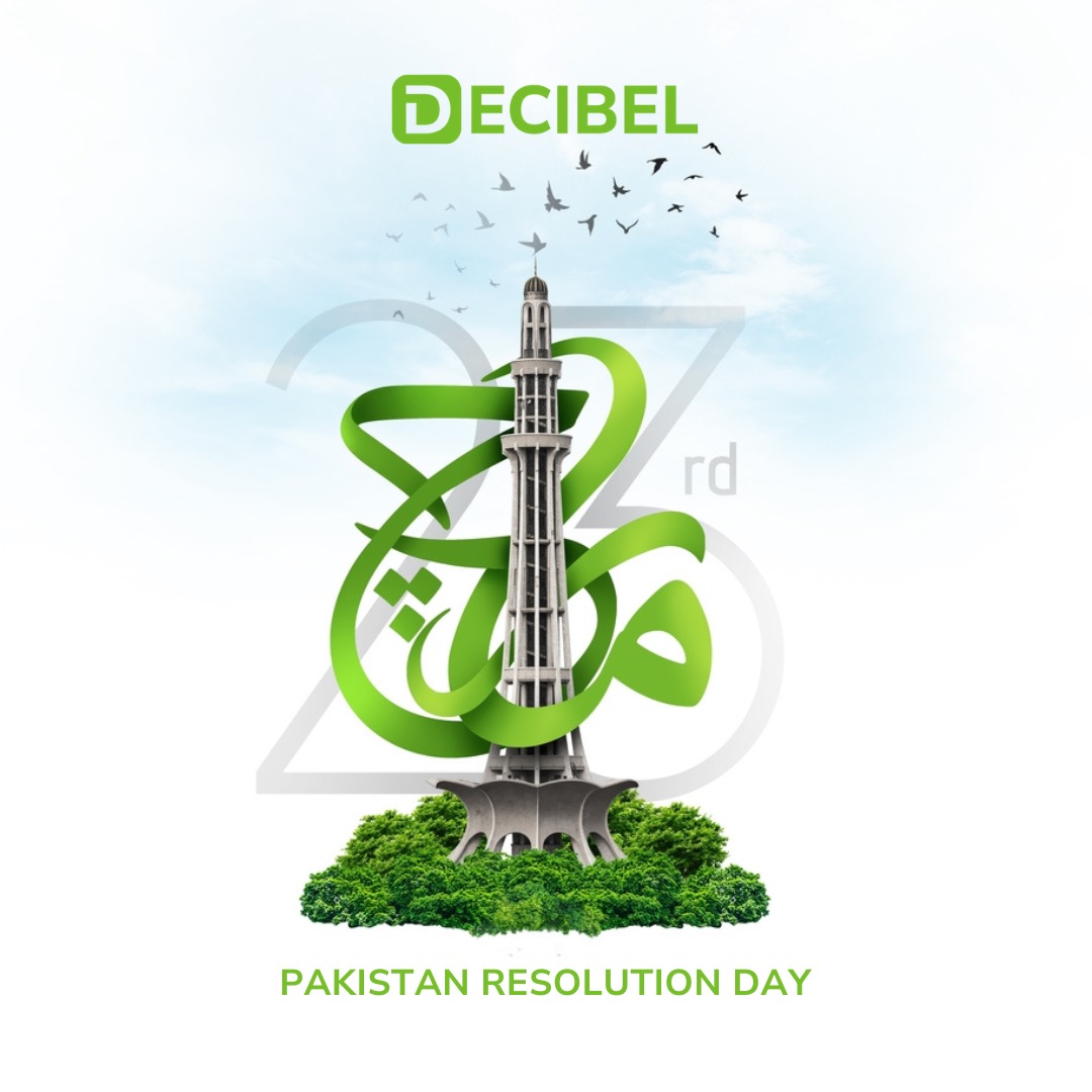 On this historic day, we honor the spirit of resilience and unity. Happy Pakistan Resolution Day! 🇵🇰 #Decibel #PakistanResolutionDay #PakistanDay #23rdMarch #Pakistan