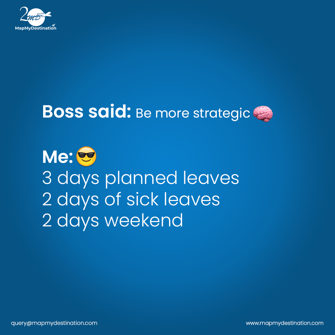 Yes, we are maahir in this😉
.
.
.
.
.
.
#2md #strategicplanning #timemanagement #worklifebalance #bossadvice #leavestrategy #weekendvibes #sickdaystrategy #takingcharge #careerstrategies #balanceiskey