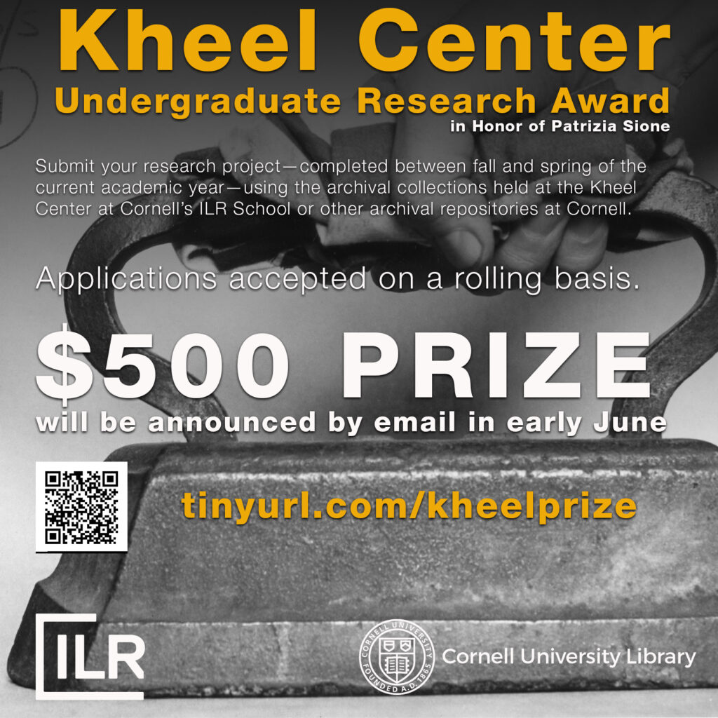 Cornell undergrads! Apply to the Kheel Center Undergraduate Research Award! Applications are accepted on a rolling basis. APPLY & FIND MORE INFO HERE: tinyurl.com/kheelprize @cornellilr @CatherwoodLibe @Cornell_Library