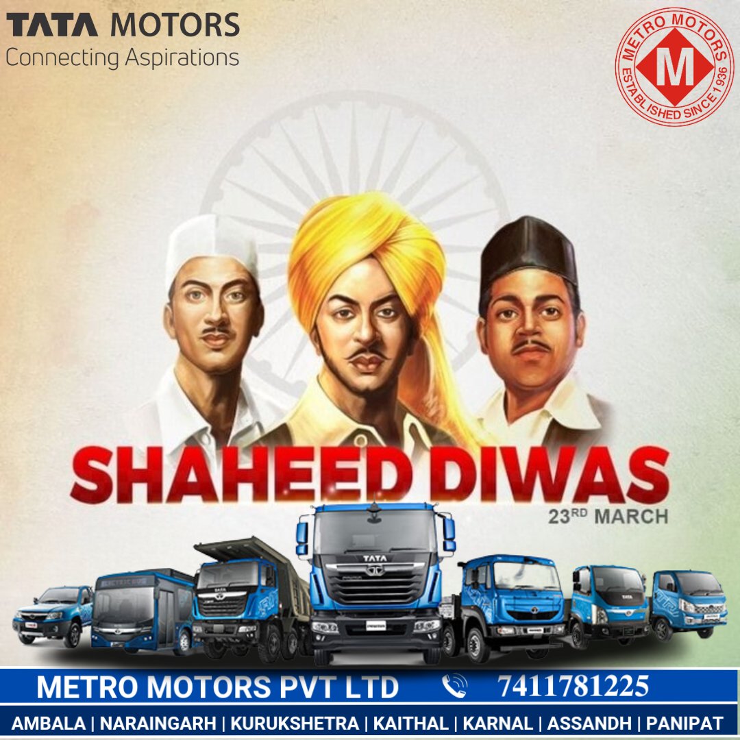 MetromotorsCv's tweet photo. Remembering the pride of our country this Shaheed Diwas.
अधिक जानकारी के लिए कॉल करें - ☎️ 7411781225 ☎️
RAILWAY STATION, Grand Trunk Rd, OPP, Mohra, Haryana 133004, Ambala, India, Haryana
.
#metromotorsprivateltd #CommercialVehicles #Trucks #TATACommercialVehicles #ShaheedDiwas https://t.co/rBc4TDBg4n