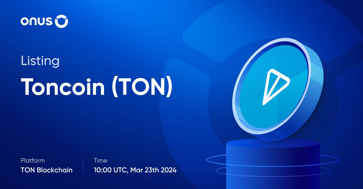 🌟 $TON gets listed on #ONUS @ton_blockchain is building the Web3 ecosystem in Telegram, making digital ownership easy for billions. 🔥 Starting from 10:00 UTC on March 23rd, we officially list #TON on the ONUS application. Trading pair: #TON with #USDT or #VNDC on #ONUS 💸