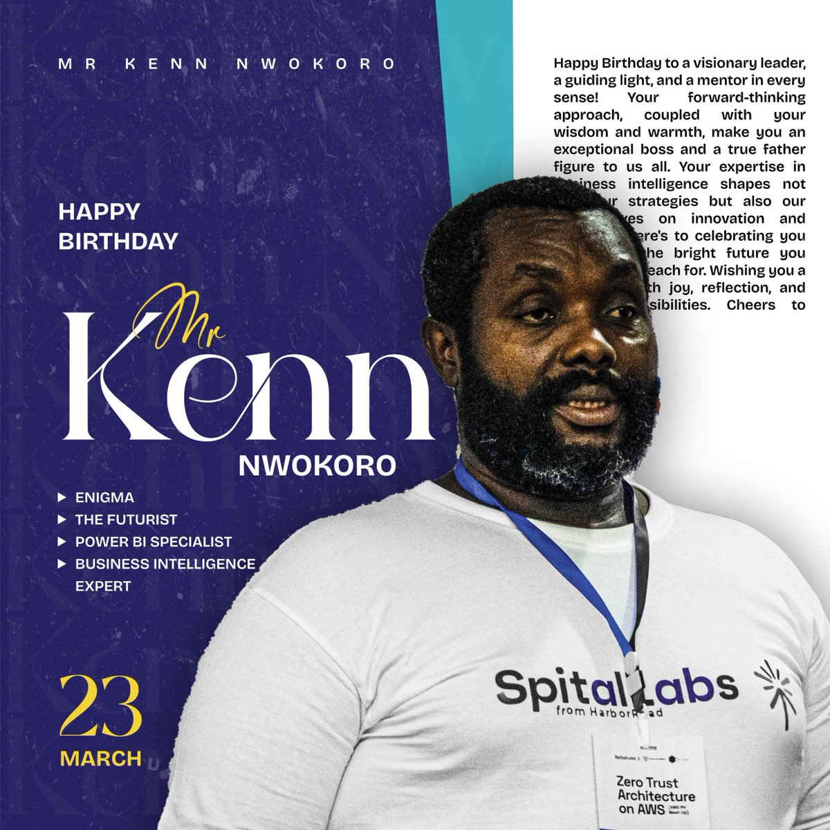 SpitalLabs's tweet image. Wishing a very happy birthday to our incredible COO of SpitalLabs and Convener of Mind the Gap, @KennNwokoro 

Thank you for keeping the ship sailing smoothly and driving us forward, as God gives you direction.

#SpitalLabs #Appreciation #happybirthday #kennethnwokoro