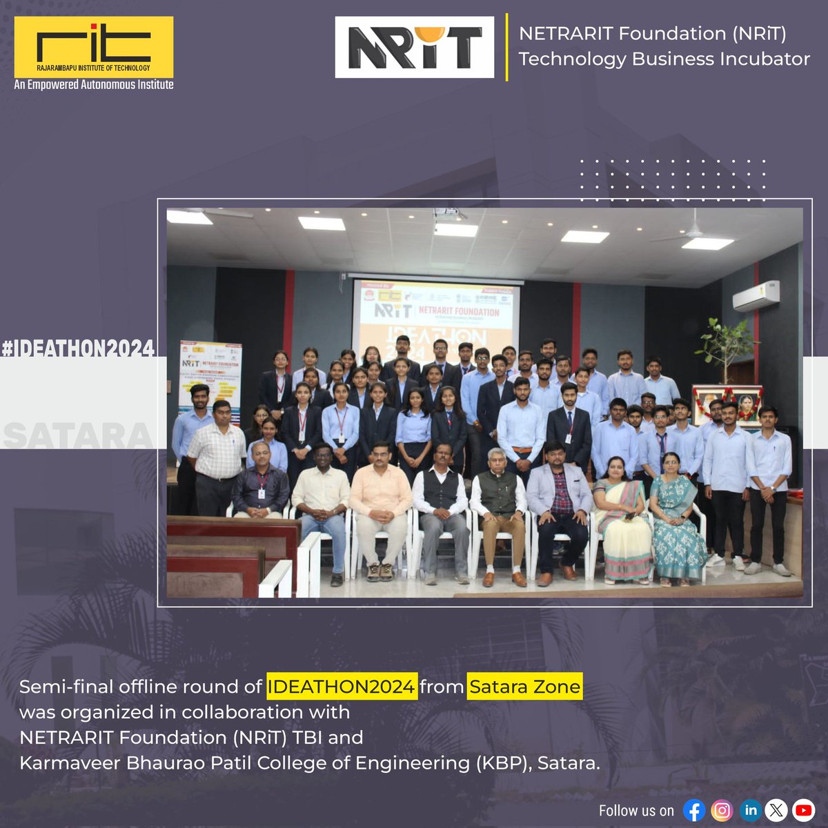 The semi-final offline round of IDEATHON2024 from Satara Zone was organized on 14th March, 2024 in collaboration with NETRARIT Foundation (NRiT) TBI and  Karmaveer Bhaurao Patil College of Engineering (KBP), Satara. 

#IDEATHON2024 #Semifinal #ideas #innovation
#DSTNIDHI #msins