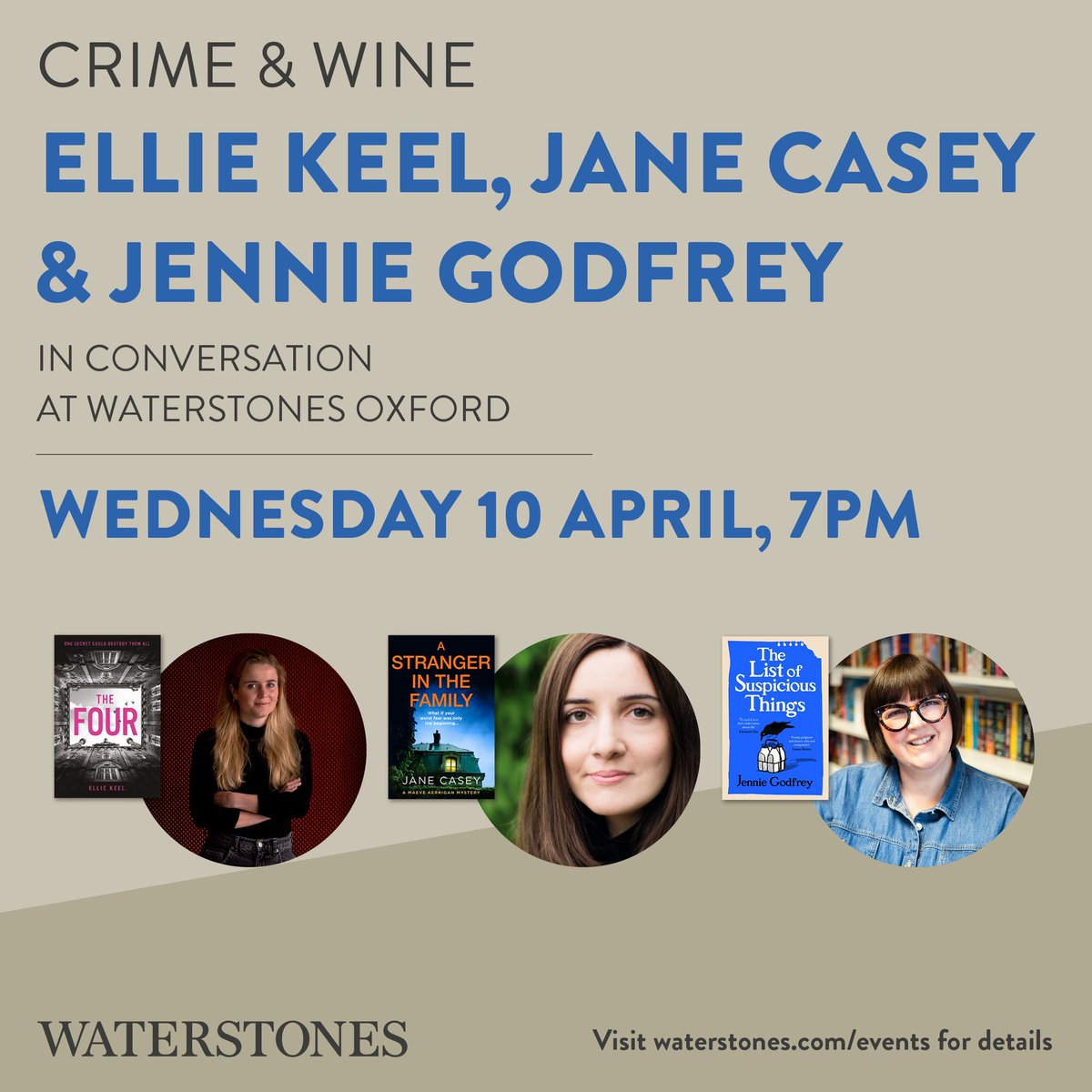 🔪🍷Crime and Wine for April 🍷🔪 Join us on the 10th April where we will be joined by Ellie Keel (The Four), Jennie Godfrey (List of Suspicious Things) and Jane Casey (A Stranger in the Family). It promises to be an exciting night with a great panel! waterstones.com/events/crime-a…