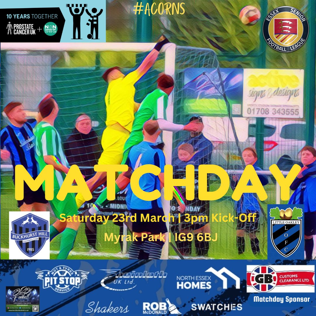 ⚫🔵 It's Matchday !! ⚫🔵 Myrak Park is the venue this afternoon where the Acorns face @buckhursthillfc in the @EssexSenior on #NonLeagueDay Come On You ACORNS !! A big thank you to gbcustomsclearance.com who are our Match Day sponsors this season ⚫🔵🌰⚫🔵 @ProstateUK