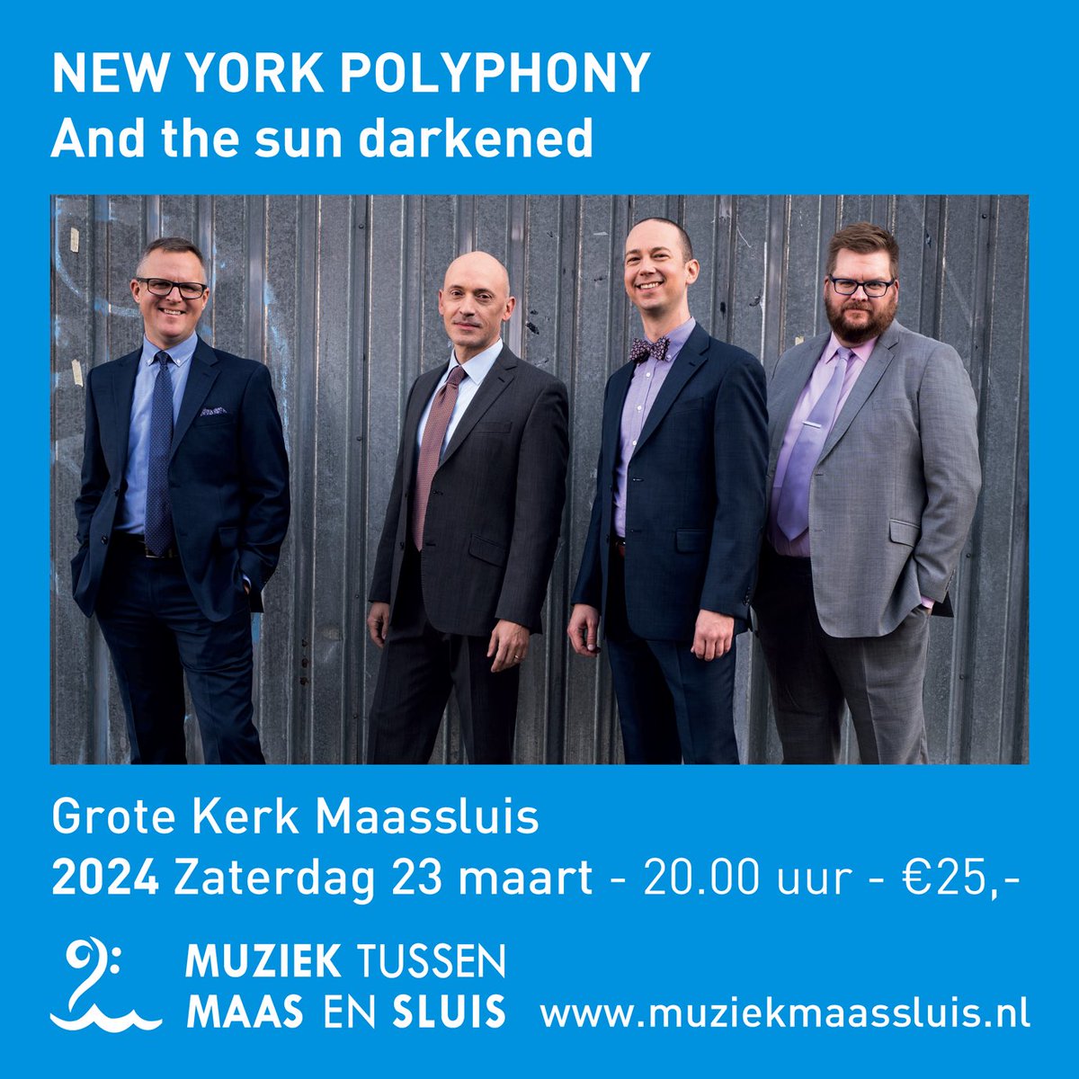 Vanavond Passieconcert door mannenkwartet New York Polyphony in de Grote Kerk te Maassluis. 

Meer informatie en online tickets via muziekmaassluis.nl/and-the-sun-da…

#maassluis #nypolyphony #vocalmusic #passionmusic #ClassicalMusic