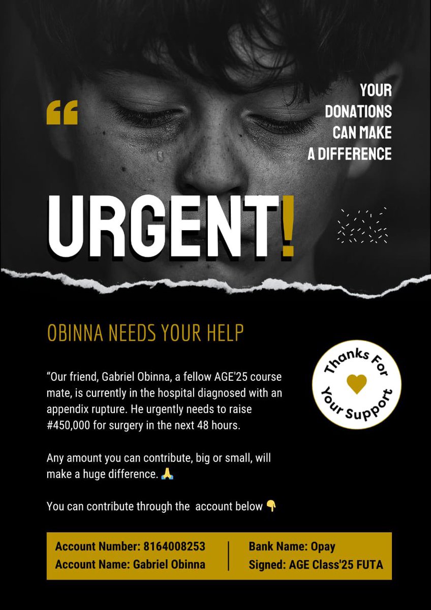PsalmmyLutherKG's tweet image. We are calling on all meaning Nigerians to come to our aid and help us save OBINNA. Obinna was diagnosed with appendicitis rupture and #450,000 is to be raised in two days-yesterday and today. We have only today to save the life of this student, kindly come to our aid.@YemieFash