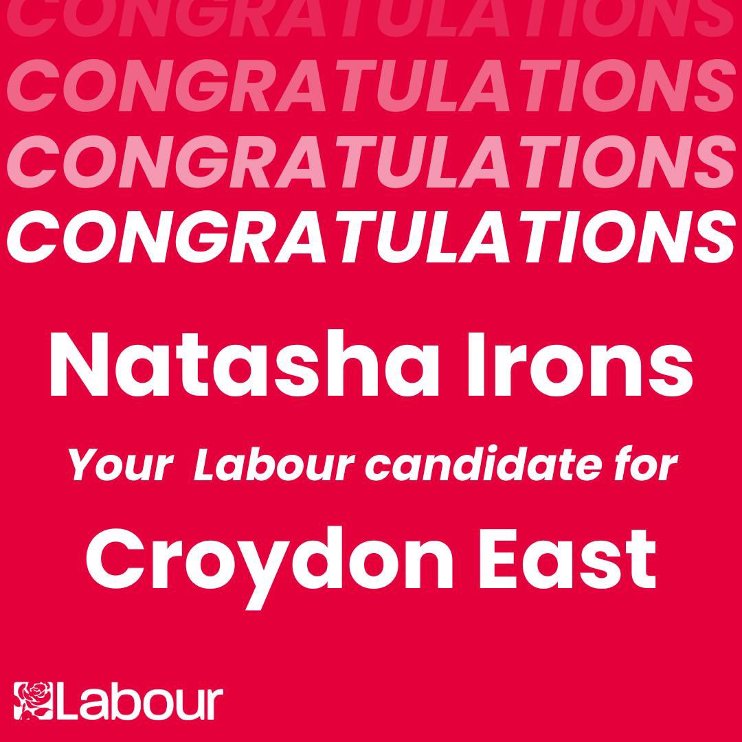 Congratulations @NDIrons, your Labour candidate for Croydon East.