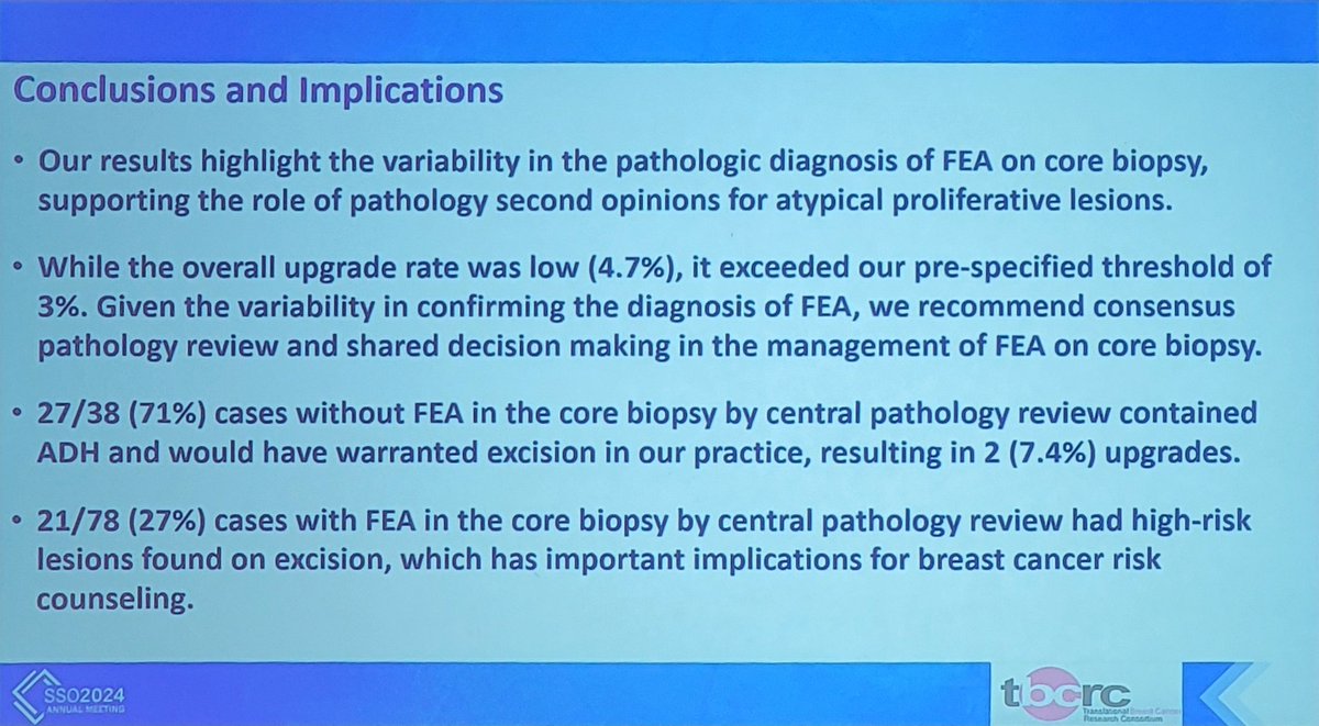 Fantastic presentation by Dr.Nakhlis on 4.7% rate of upgrade in diagnosis of flat epithelial atypia found on core needle bx and importance of 2nd review of path @DFCI_BreastOnc @BrighamSurgery #SSO2024 @TheTBCRC