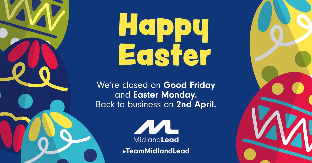 'Time is flying when you have fun',they say! We have no idea how it is nearly Easter already. In case you needed a reminder, #TeamMidlandLead is off eating chocolate and recharging this long Easter weekend.