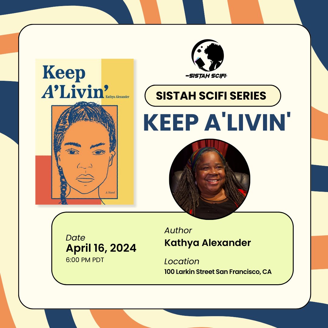 Kathya Alexandar discusses her debut novel, Keep A'Livin', a beautifully lyrical novel exploring the surreality of activism. Join us at the @SFPublicLibrary as part of our recurring event, Sistah Scifi Series🤩 sistahscifi.com/pages/events! @sfpubliclibrary @auntlute