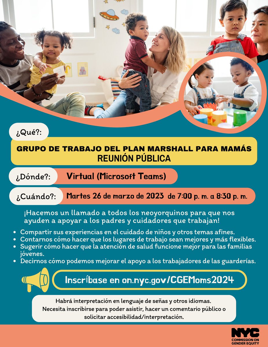 📣Join the Marshall Plan for Moms Task Force virtual public meeting. Share your experiences & ideas to help shape recommendations for the child care system in NYC. ASL & language interpretation. 💻 virtual | Register: on.nyc.gov/CGEMoms2024 📅 March 26 ⏰ 7:00 p.m. to 8:30 p.m.