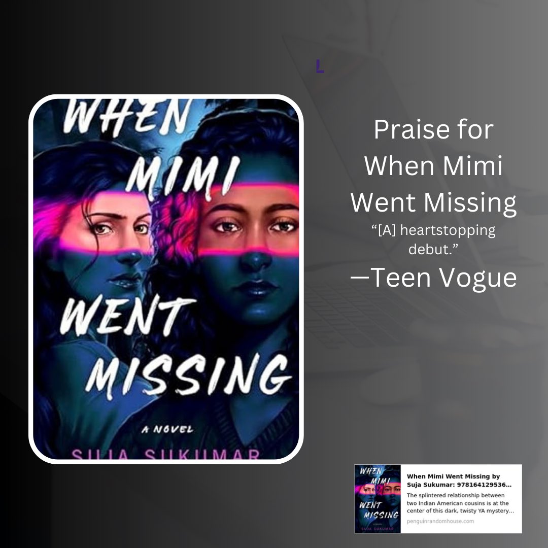 WHEN MIMI WENT MISSING is on Netgalley! If you’re looking for a #diverse #ya #thriller set in the Midwest & featuring the South Asian diaspora—perfect for fans of Tiffany D.Jackson, Angeline Boulley, & Karen McManus #bipoc #netgalley