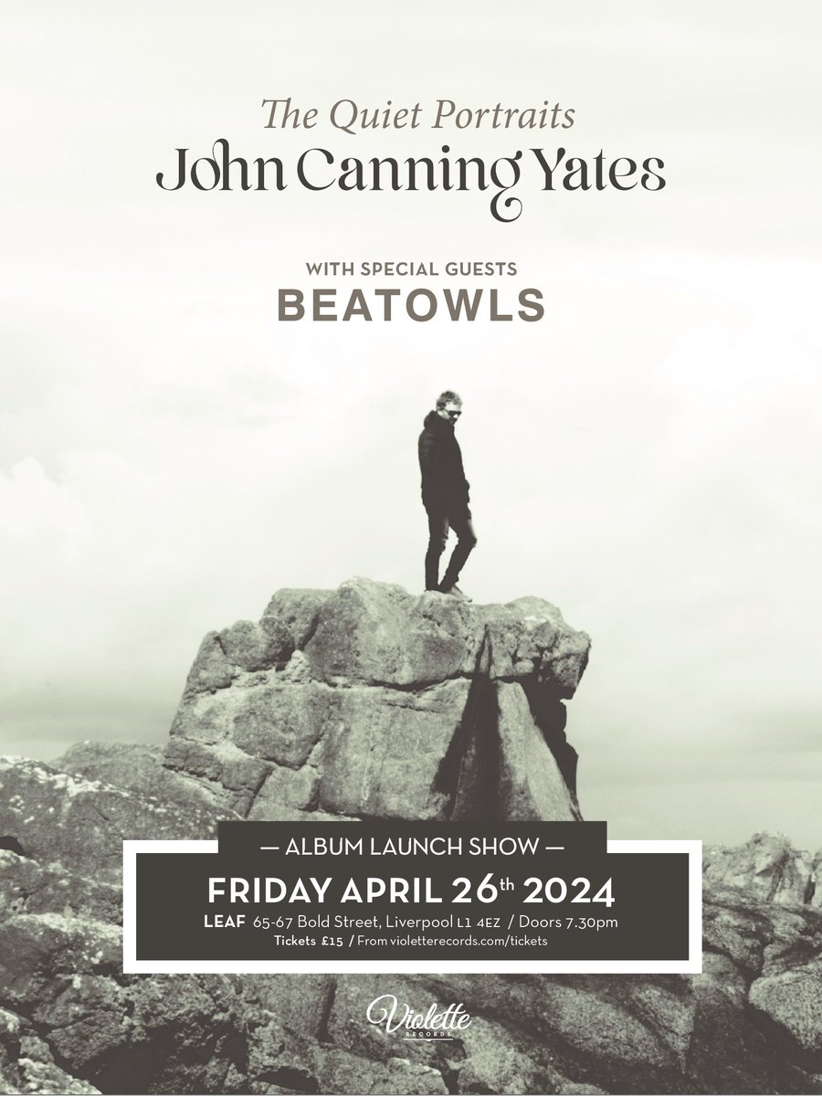 NEW LIVE EVENT: Announcing a special launch for JOHN CANNING YATES's first solo album, 'The Quiet Portraits.' Expect an exceptional performance by BEATOWLS, fresh from their debut album 'Marma.' Signing sessions will follow the performances. Tickets: tickettailor.com/events/violett…