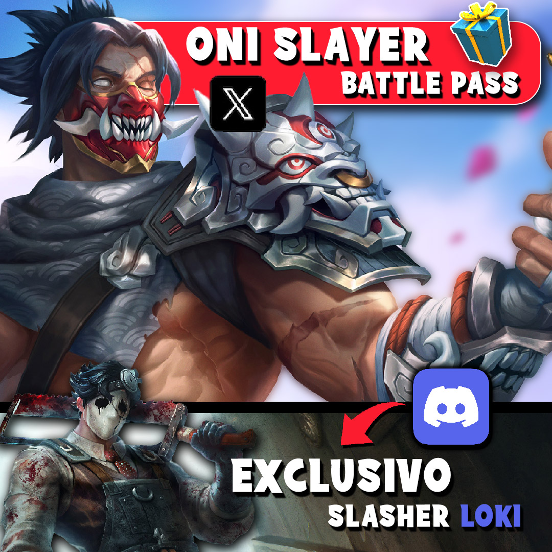¡ ATENCIÓN !
Tenemos doble sorteo:

🎁 1x Oni Slayer Battle Pass (sorteo de Twitter)
🔥 - RT a este Tweet
🔥 - Tag un amigo

🎁 1x Slasher Loki Skin (sorteo exclusivo en Discord)
🔗 -  discord.gg/FueW7MEkpH