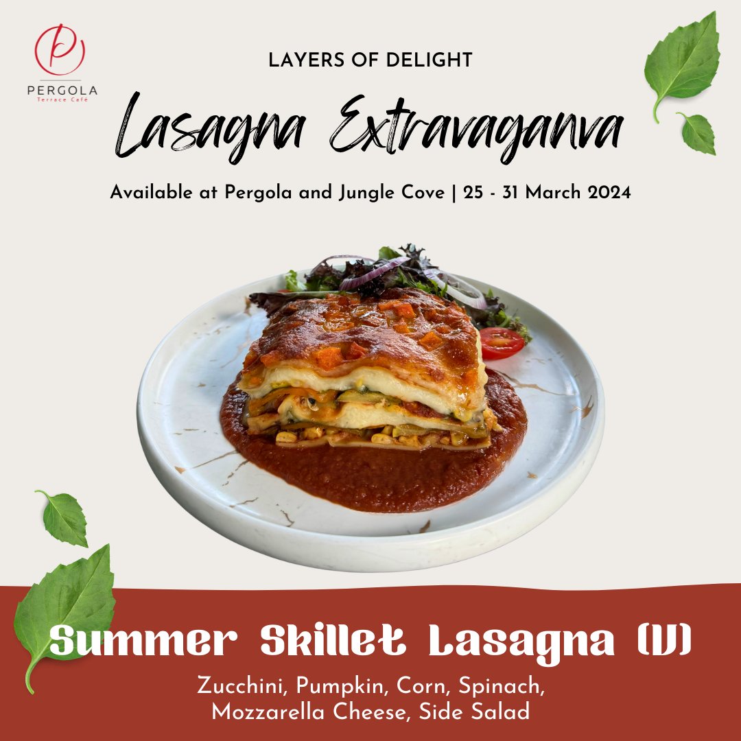 SwissClubSing's tweet photo. Experience comfort on a plate with our Lasagna Promotion, serving up warmth and satisfaction at Pergola and Jungle Cove! 🎉🍝 https://t.co/NvXcDXu12j