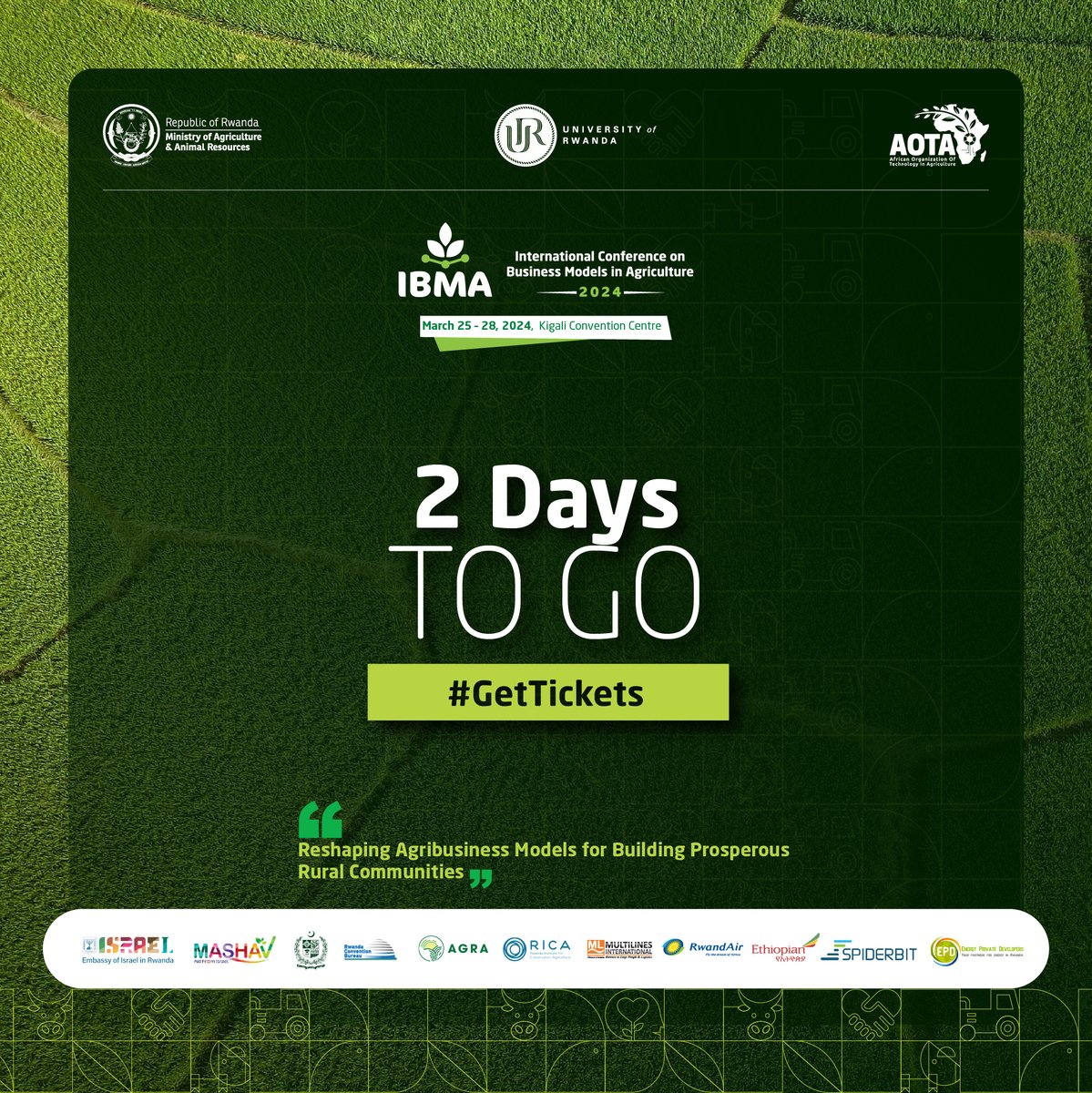 We are less than 48 hours away from #IBMA2024 ⌛️

Not able to join us live? Follow us here, stay tuned.

Stay tuned on the activities that will be happening over the 4 days Conference: 25th - 28th

#agribusiness #agriculture #businessmodels #farming #foodsecurity #Agirite