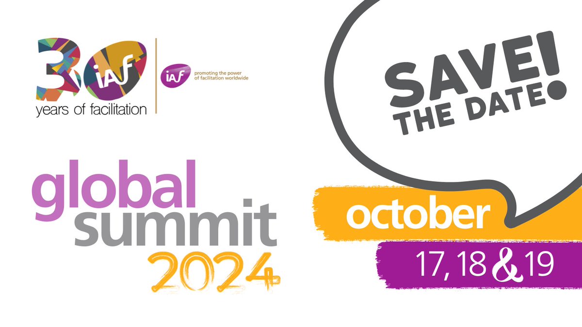 Mark your calendars for a top-notch Facilitation Experience! For three decades, we've ignited the flame to spread the power of facilitation worldwide. As we celebrate IAF turning 30, we invite you to join us at the IAF Facilitation Summit 2024!