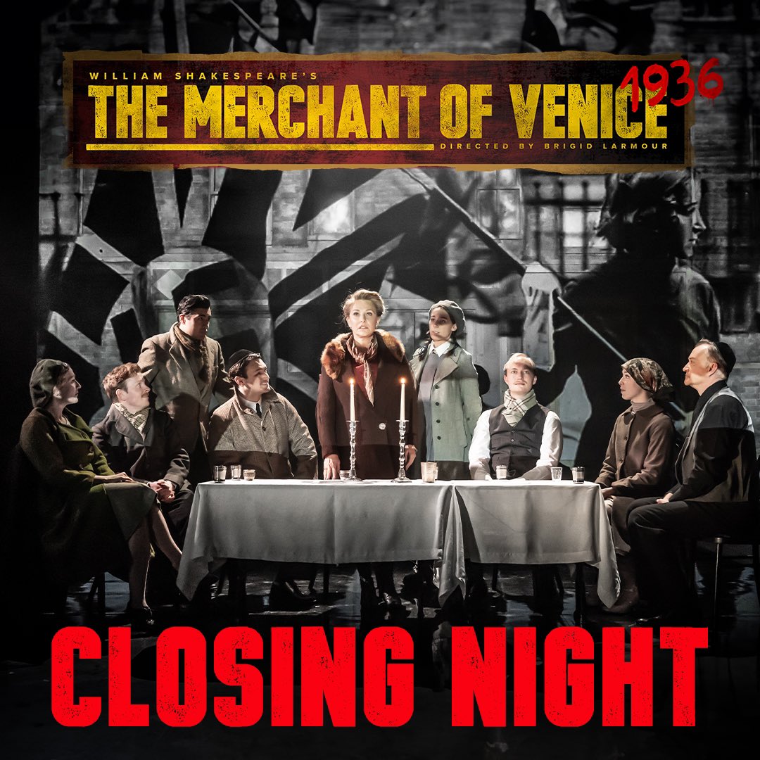 Tonight we say farewell to our ‘ESSENTIAL’ production. 

Thank you to everyone who has come out and supported #MerchantOfVenice1936! We’ve had an incredible journey; selling out the RSC, touring the country, and transferring to London’s West End. 

Thank you once again! ♥️
