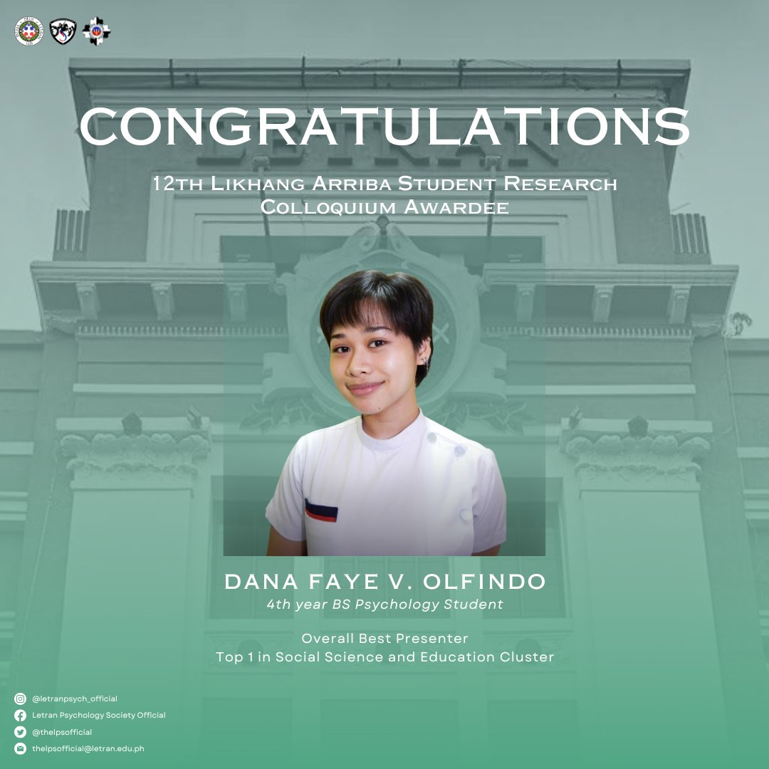 thelpsofficial's tweet photo. ARRIBA, SIKOLOHISTA!

One of our fellow Letranistang Sikolohistas, Ms. Dana Faye Olfindo, a fourth year student, received awards on March 22 at the 12th Likhang Arriba Student Research Colloquium held at St. Thomas Hall. https://t.co/SX9YSF7VU4