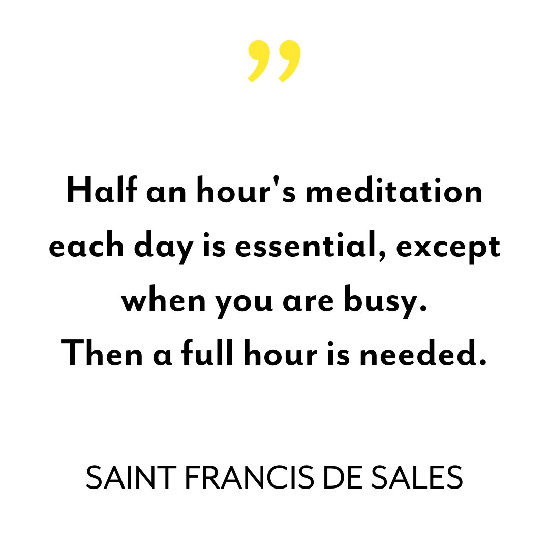 'Half an hour's meditation each day is essential, except when you are busy. Then a full hour is needed.' Some people find this inspiring whilst others find it annoying. How is it for you? #BusyPeople #MindfulnessMatters #SlowDown