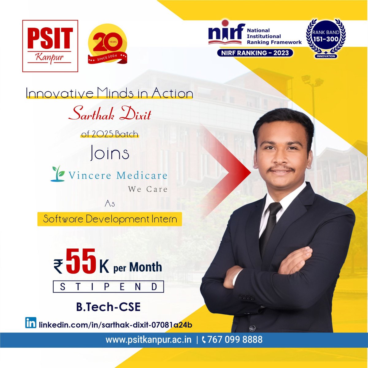 PSITKanpur2004's tweet image. We&apos;re happy to announce yet another remarkable achievement from our 2025 batch! 

#BestInternships #incredibleinternships #batch2025 #EraOfAchievers #PSITLegacy #Student #Success #VincereMedicare #btech #aktu #PSITKanpur