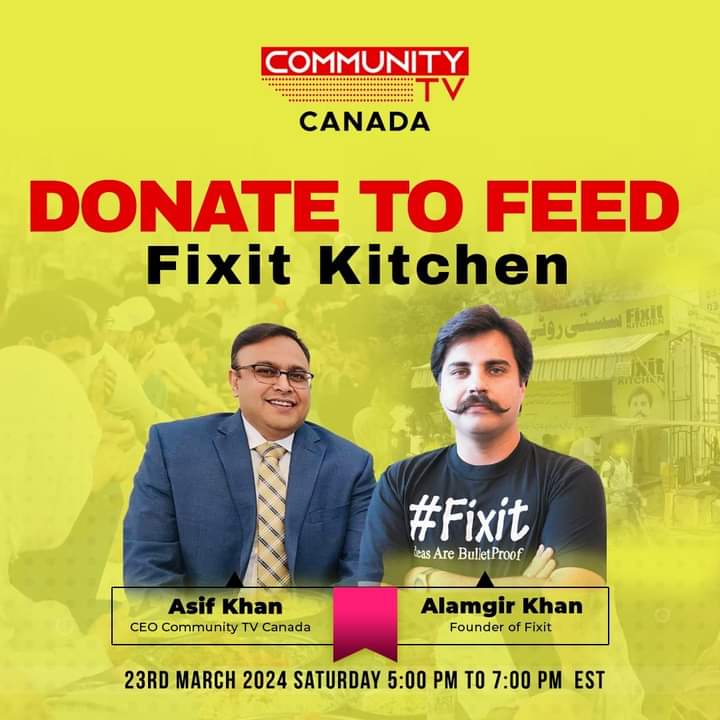 Let’s build it together. 
Live telethon on Community Tv Canada with Alamgir Khan, Founder #Fixit and Syed Asif Khan, CEO- Community TV on Mar 23 from 5pm to 7pm 
Join with your live calls in studio 647-628-5342. Donate generously 2teamasif@gmail.com. 
#PakistanDay
#WorldWaterDay