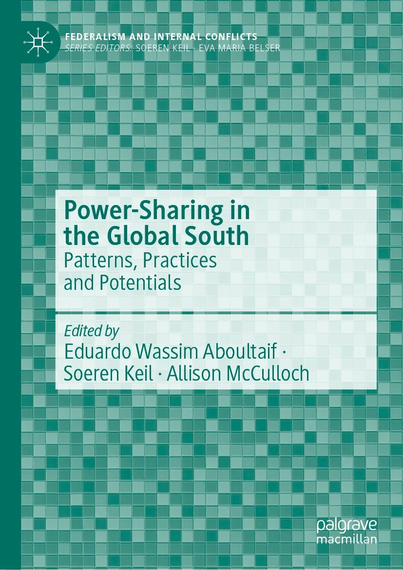 'Power-Sharing in the Global South'—edited by @EWAboultaif, Soeren Keil, and @allimcculloch—explores the adoption, function, and dissolution of power-sharing arrangements across the Global South. bit.ly/3INJ6AI