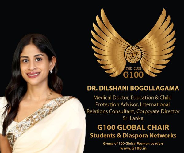 Welcoming Dr. Dilshani Bogollagama. A Medical Doctor, specializing in Sustainable Health Solutions and serving as a Child Protection Advisor, her commitment to child welfare and human rights advocacy is evident through her special appointments. #G100