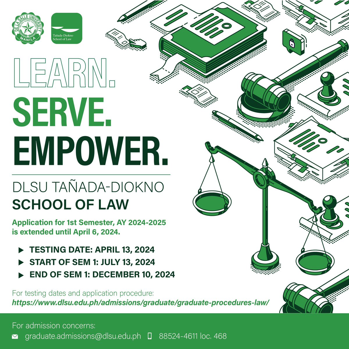 DLSU TANADA-DIOKNO SCHOOL OF LAW Application for 1st Semester, AY 2024-2025 is extended until April 6, 2024. For testing dates and application procedure: dlsu.edu.ph/admissions/gra…