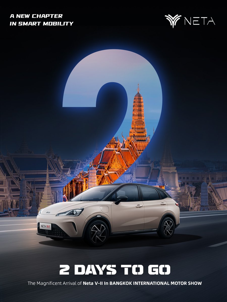 netaautoglobal's tweet image. Just 2 days to go. The Neta V-II is ready for a magnificent arrival at the Bangkok International Motor Show. Stay tuned for this exciting journey. 
#NETAVⅡ #WowNeta #HelloWorld