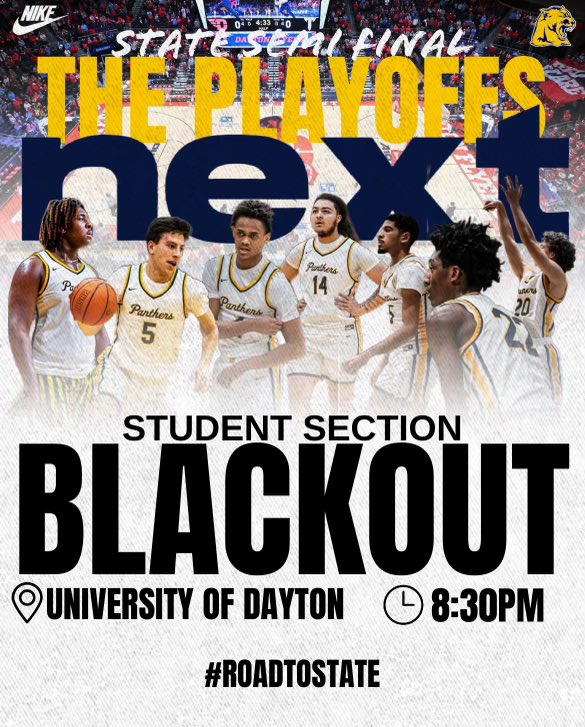 It’s Final Four GAME DAY! Let’s go #PantherNation! 

🆚: Centerville Elks
🗓️: March 23, 2024 (TODAY!)
📍: University of Dayton - UD Arena
🕰️: 8:30pm Tip-Off
🎟️: ohsaa.org/tickets
🏫: Student Section (BLACKOUT)
📺: BCSN NLL Network