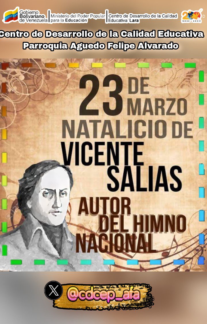 mppe_afa's tweet photo. #23Marzo de 1776, 248 años del natalicio de Vicente Salias, autor de la letra del Gloria al Bravo Pueblo, compuesta en 1810; declarado  por decreto como Himno Nacional de Venezuela en  1881, por Antonio Guzmán Blanco.
#HaciaUnPróspero2030
@NicolasMaduro
@_LaAvanzadora https://t.co/ZChsIK7iRn
