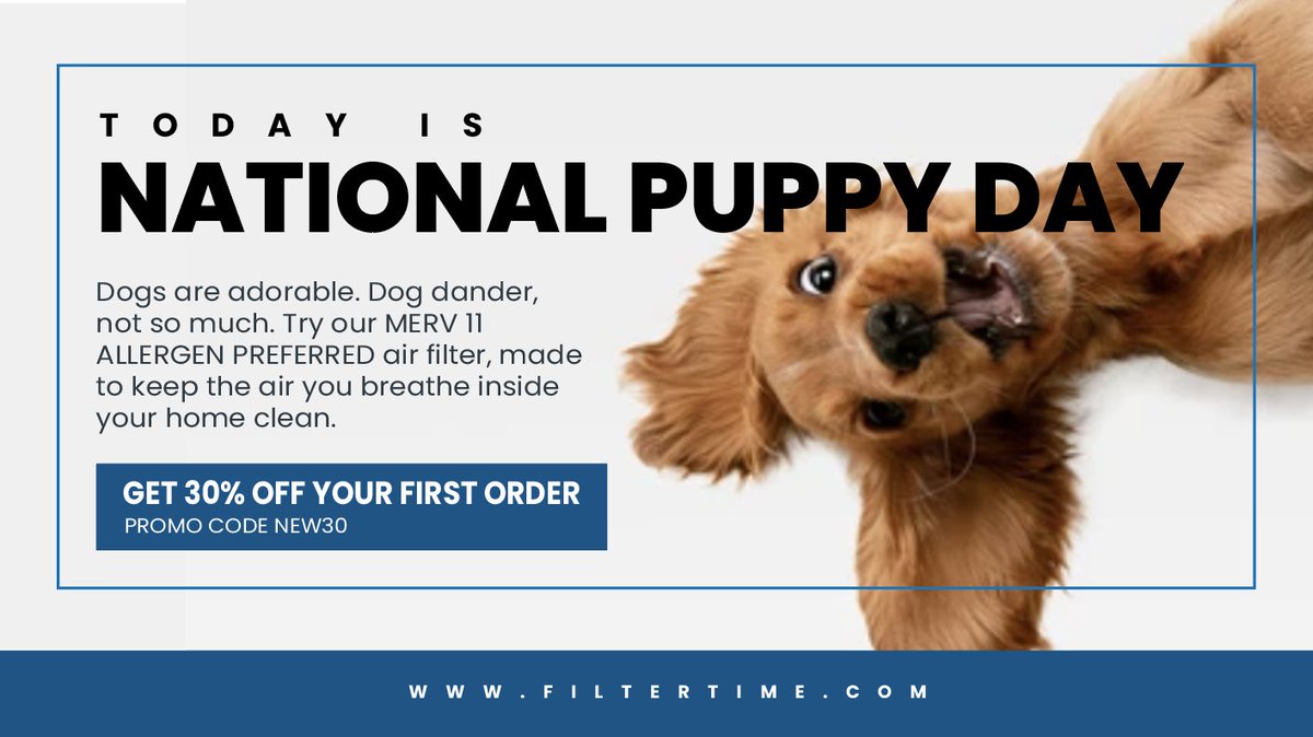 Celebrate National Puppy Day by keeping your home free of dog dander with our MERV 11 ALLERGEN PREFERRED air filter. Enjoy 30% off your first order when you use promo code NEW30. hubs.ly/Q02qsb8S0 🐾🏡 #NationalPuppyDay #CleanAir #FilterTime