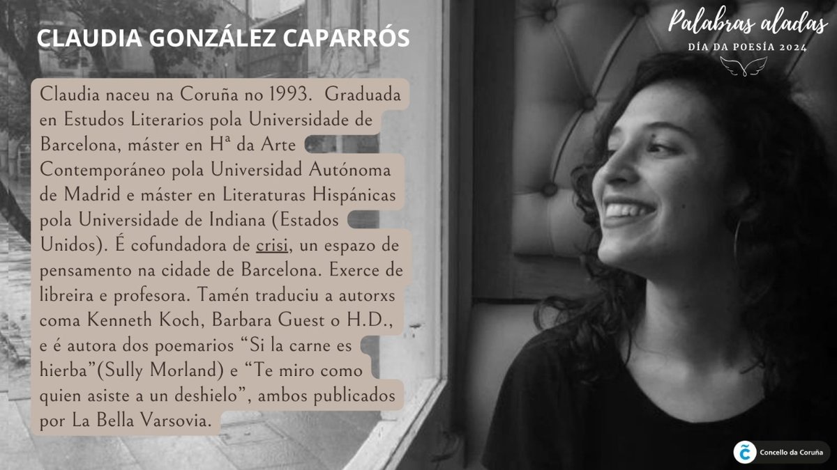 bibcoruna's tweet photo. No #DíaDaPoesía continuamos coa campaña #PalabrasAladas, mostrando a variedade e riqueza literaria da #poesíacontemporánea.
Desde a #bcastrillón destacamos a Claudia González Caparrós, unha das voces que merece a pena escoitar.
#PoesíaEmerxente @labellavarsobia https://t.co/l4oVtVoEnM