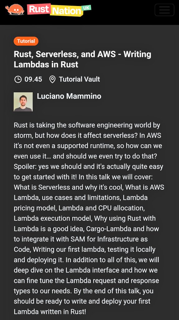 Next week I'll have the pleasure to participate in the #RustNation UK, easily of the best #Rust conferences out there!

I'll be doing a 1 hour live coding session showcasing how to build and deploy Rusty #Lambda functions to AWS! 🦀☁️