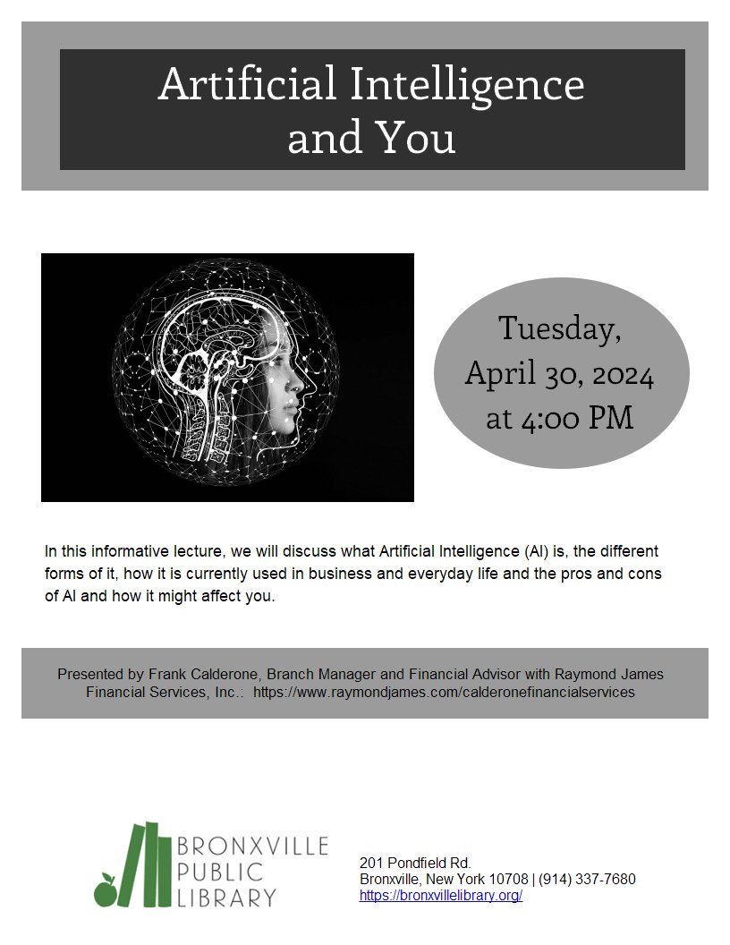 Join us in person to learn more about Artificial Intelligence (AI), its various forms and uses, as well as pros and cons. Stop by or call the Adult Reference Desk to register: (914) 337-7680 ext. 824
#bronxville #bronxvilleny #bronxvillepubliclibrary #AI