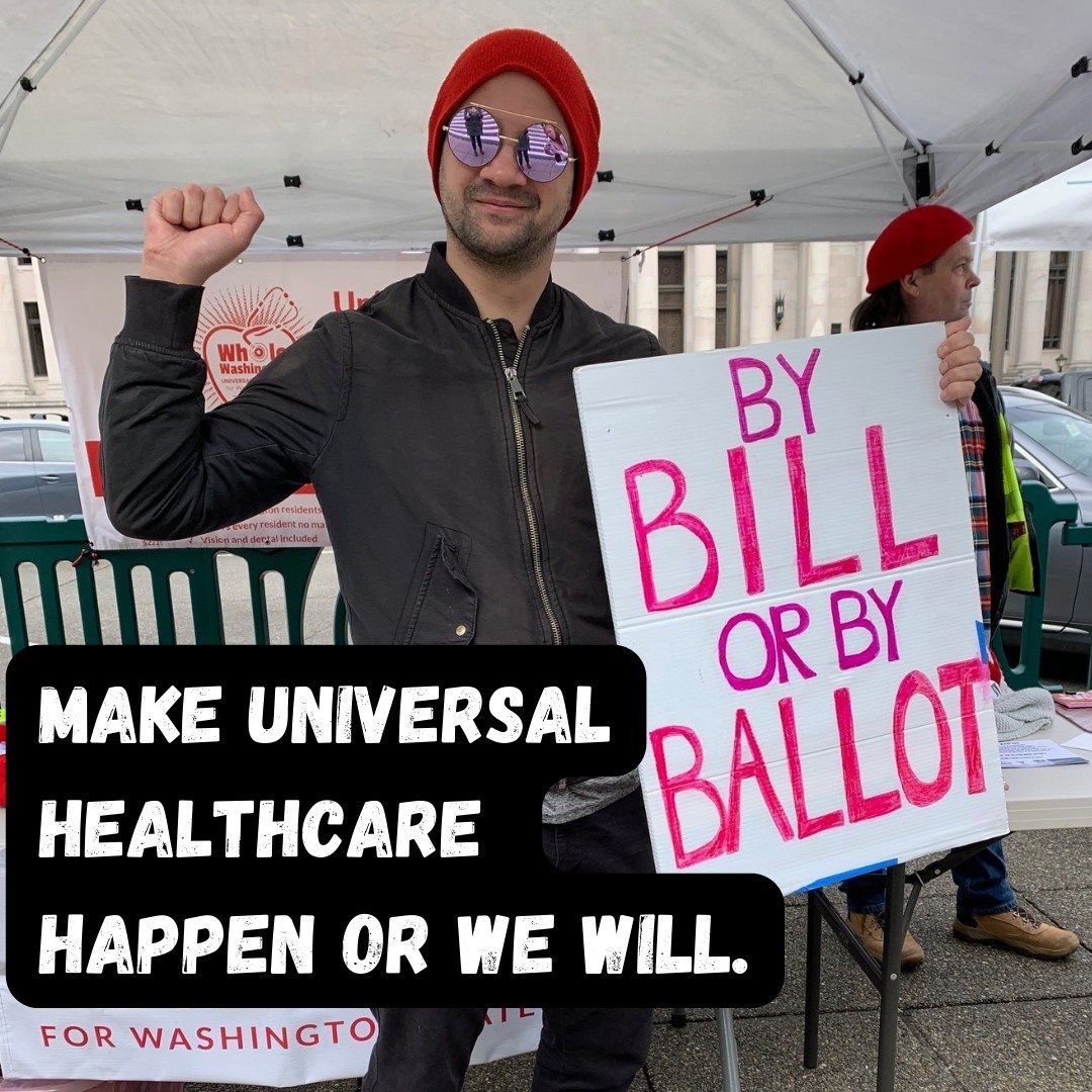 We need to finish the job - #UniversalHealthcare for #Washington state & #MedicareForAll. The #WashingtonHealthTrust covers 100% of Washingtonians and saves us BILLIONS at the same time. Join @WholeWashington to make it happen - #ByBillOrByBallot ✊