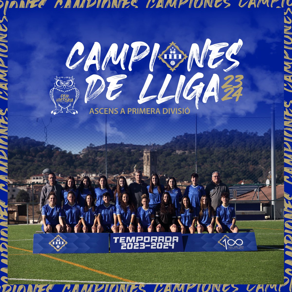 ⚽️🦉💙 𝗦𝗼𝗺 𝗖𝗮𝗺𝗽𝗶𝗼𝗻𝗲𝘀 𝗱𝗲 𝗹𝗹𝗶𝗴𝗮!

🏆El #PrimerEquipFemení aconsegueix l'ascens a Primera Divisió. 

👏Gran temporada noies, objectiu assolit!

🛡️1️⃣Castell, som de primera!
#100preBlaus #futfem #futbolcat