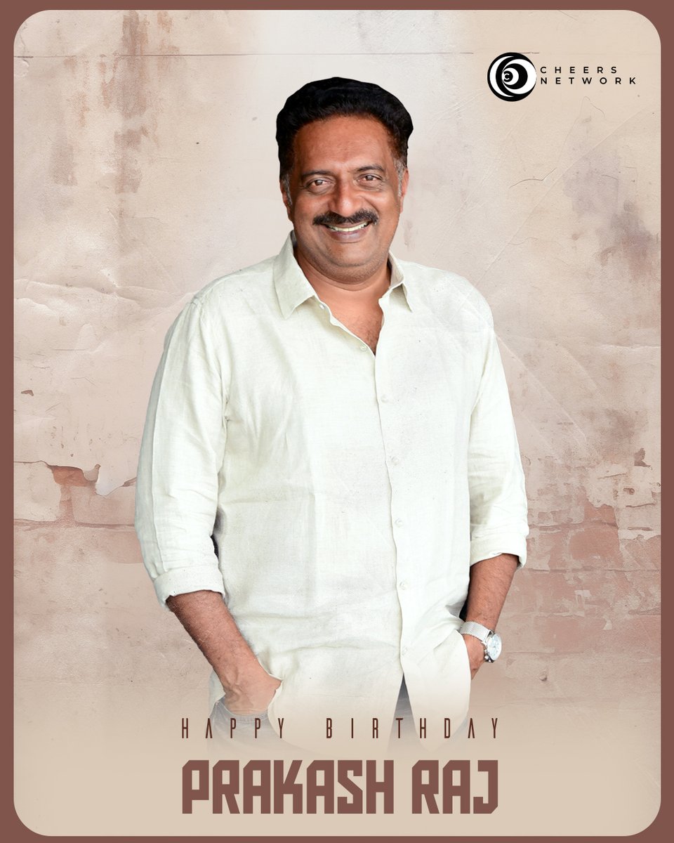 CheersNetwork's tweet image. HAPPY BIRTHDAY &quot;Prakash Raj&quot;🎉✨
@prakashraaj 
.
.
#HBD #happybirthdayprakashraj #actorprakashraj #prakashraj #HBDprakashraj #prakashrajmovies #cheersnetwork