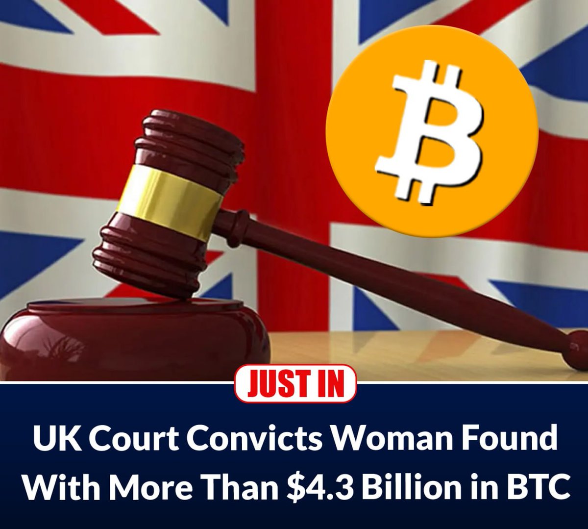 JUST IN: 🇬🇧 UK Court Convicts Woman Found With More Than $4.3 Billion in $BTC.

#Ukcrypto #Bitcoin #Altacoin #CryproNews