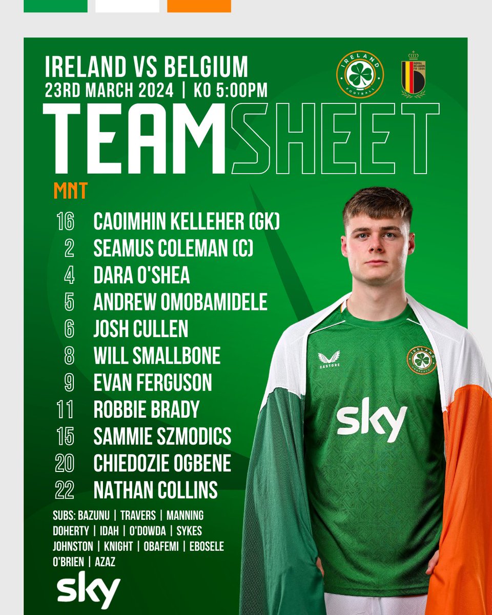 STARTING XI | Ireland v Belgium Caoimhin Kelleher and Evan Ferguson start as Seamus Coleman returns to captain the side at the @AVIVAStadium today, kick-off at 5pm 👌 Sammie Szmodics set to make his Ireland debut 💚 Exciting line-up 👀