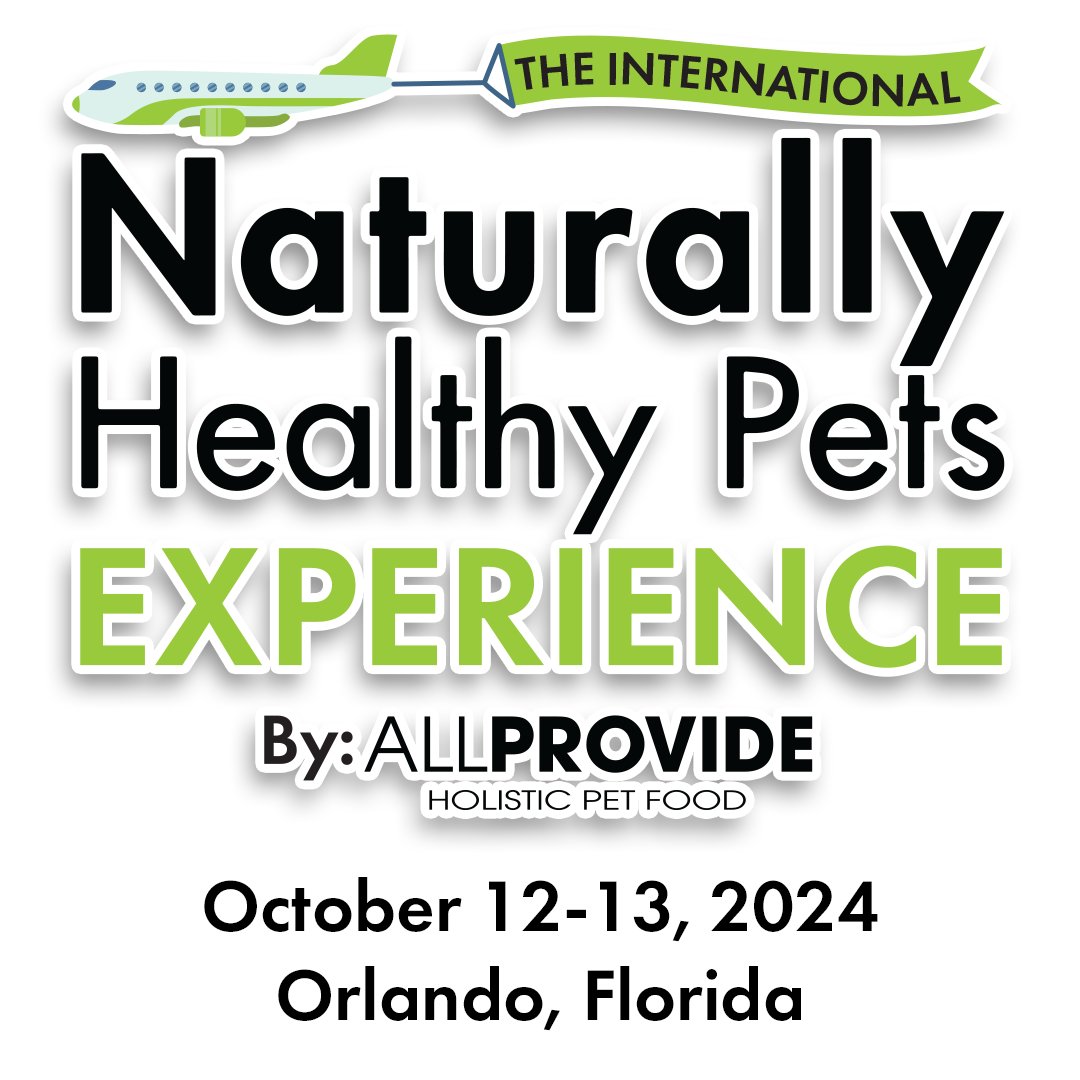 The International Naturally Healthy Pets Experience would not be possible without the support of our Platinum Sponsor, @allprovidepets 
Meet the @allprovidepets team in person at the International Experience this October 12-13 in Orlando, Florida! 
l8r.it/VvuK