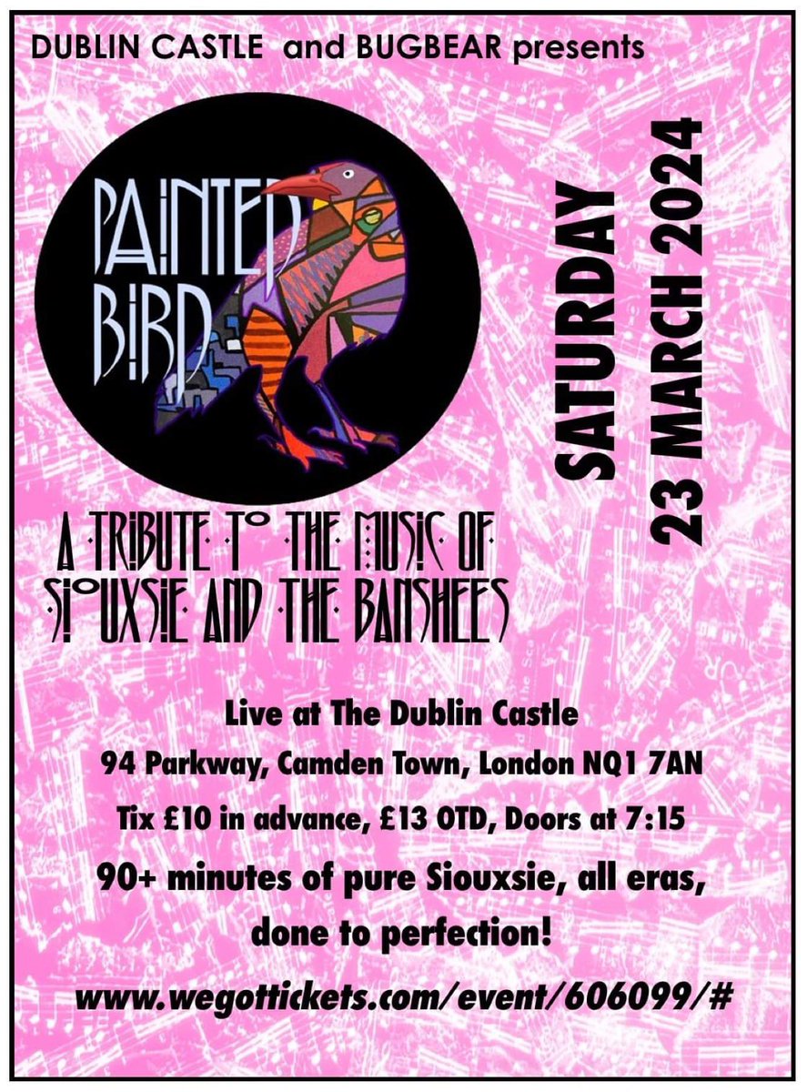 Painted Bird perform @siouxsieandtheb @DublinCastle, Camden tonite 8pm plus Club We Got Killers DJ @TonyBugbear free from 11pm Cheaper via @WeGotTickets @NewWaveAndPunk @ScotsPostPunk @PunkRockClub @PunkFanzine74 @GCPunkNewWave @PunKandStuff @ViveLePunkTwit @NewJournal