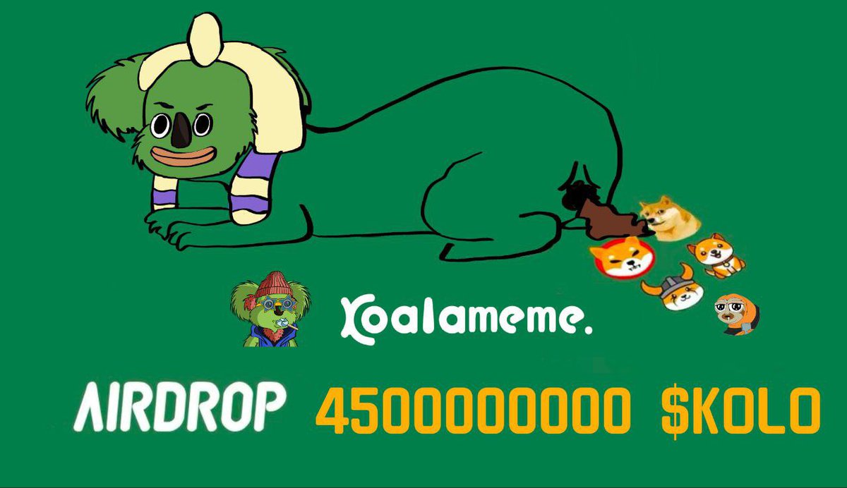 🐨Craziest Koala Meme #Airdrop 🪙45% - 500SOL Liquidity — March 26, 9:00 UTC 🎉45% Airdrop—Send SOL to the contract and share 45% equally $KOLO Airdrop 👉Send 0.00001 SOL to CA: Qj3CTetUyporRCHiJ2F5E8DAkAQPB4ET7DM873MBdvt 🎯RT & like & SOL address ✅TG:t.me/Koala_sol