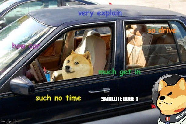 He Who controls the memes controls the universe 🚀 #Doge1 #satellitedoge1