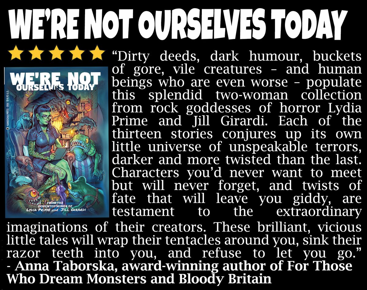 We're Not Ourselves Today by @lydiaprime & @Jill_Girardi Out on @kandishapress - L!nk in Kommentz! Today's blurb is from the sweetest woman in horror, but who also knows how to scare the !@#$ out of you with her brilliant stories. Thanks to the lovely @HorrorUK for this!😍